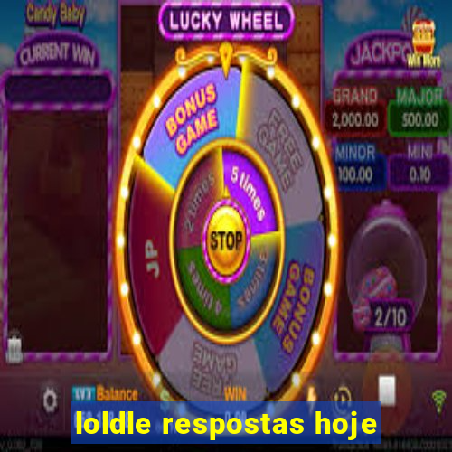 loldle respostas hoje